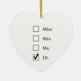 女性のためのPhDのギフト セラミックオーナメント
