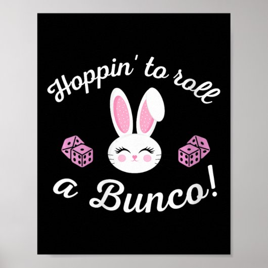女性のイースター Bunco ホッピントゥロールアバンコサイコロウサギ ポスター (正面)