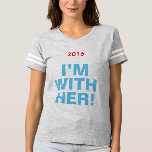 女性のヒラリー2016年"私は彼女とあります!" チームジャージー Tシャツ (正面)