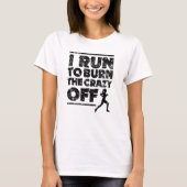 女性のワイシャツを離れて熱狂するの燃やすために走られるI Tシャツ (正面)