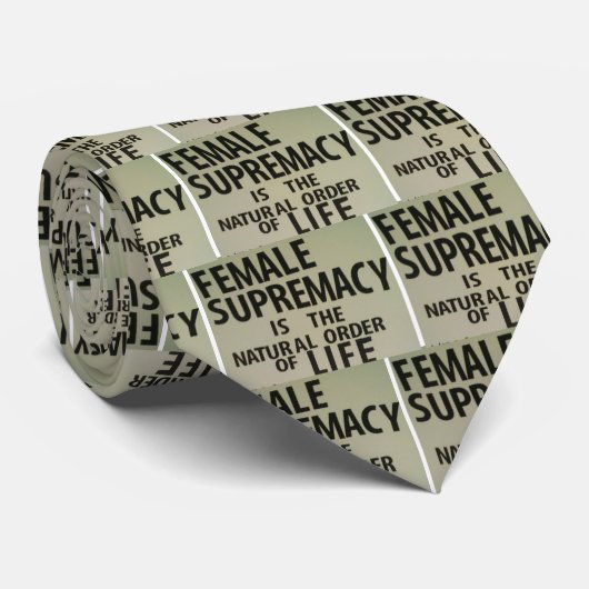 女性の主権は生命の自然界の秩序です ネクタイ (ロール)