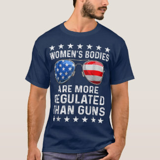 女性の体は区よりも規制されている Tシャツ