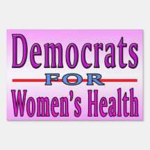 女性の健康ヤードのサインのための民主党員