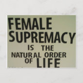 女性の優位は生命の自然な秩序である ポストカード (正面)