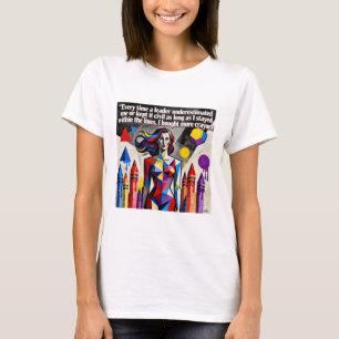 女性の力強さと仕事へのモチベーション Tシャツ