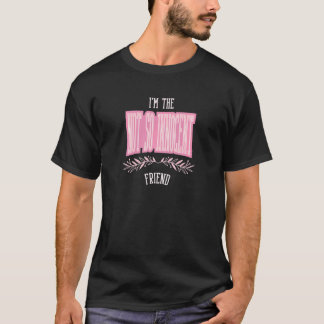 女性の友人はそれほど無実のマッチングbacheloret tシャツ