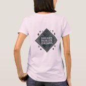 女性の基本的な夢を実現する夢デザイン Tシャツ (裏面)