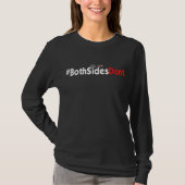女性の基本的な長袖のTシャツ- #BothSidesDont Tシャツ (正面)