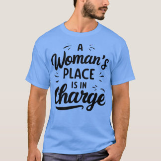 女性の場所が担当3 Tシャツ