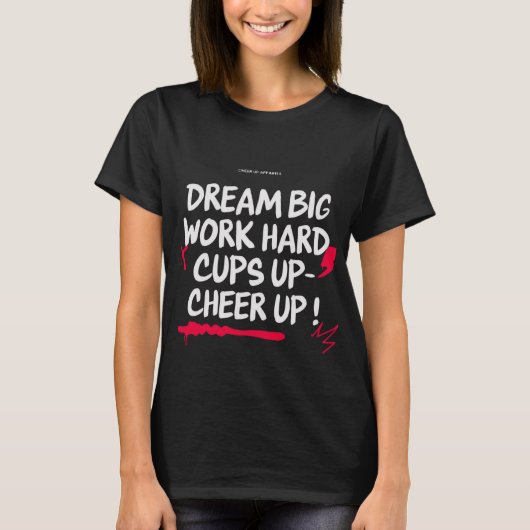 女性の大きな夢を持つTシャツ 女性を応援 Tシャツ (正面)