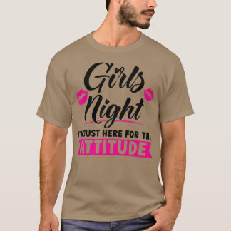 女性の女の子の夜この態度のパーティー Tシャツ