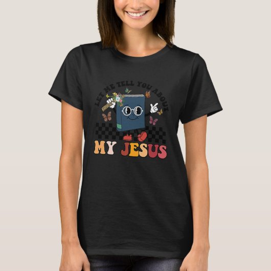 女性の子供たちは私のイエスキリストについて教えて Tシャツ (正面)