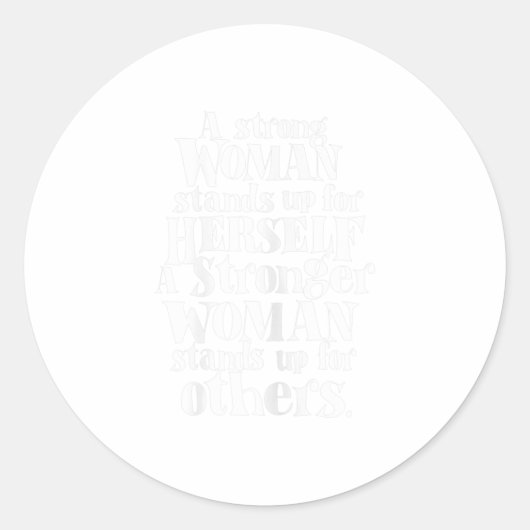 女性の強い女性が立ち上がるフェミニストTシャツ ラウンドシール (正面)