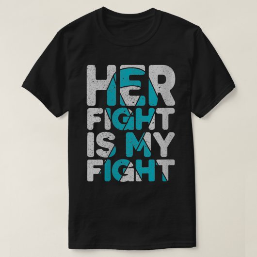 女性の彼女の戦いは私の卵巣癌のサポートの戦いである Tシャツ (デザイン正面)