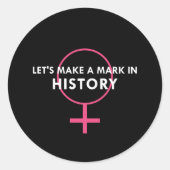 女性の性別のサイン – 歴史のマーク引用文 ラウンドシール (正面)