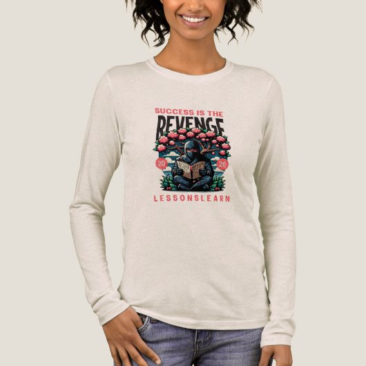 女性の成功 復讐 教訓 長袖 トライブレンドTシャツ (正面)