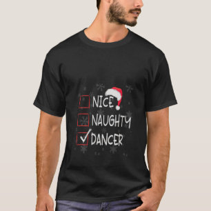 女性の楽しいいたずらダンサー ダンススタジオリスト クリス Tシャツ