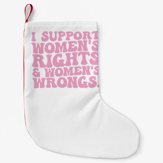女性の権利と誤りを支持するグルービーなフェミニスト スモールクリスマスストッキング (正面)
