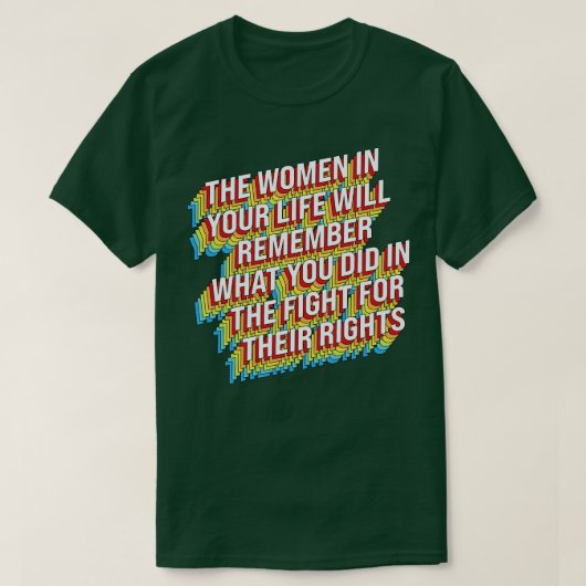女性の権利のために戦う Tシャツ (デザイン正面)