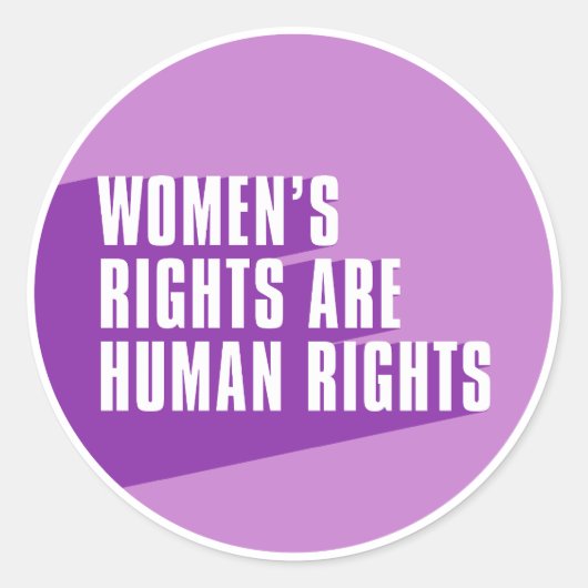 女性の権利は人権である – フェミニスト引用文 ラウンドシール (正面)