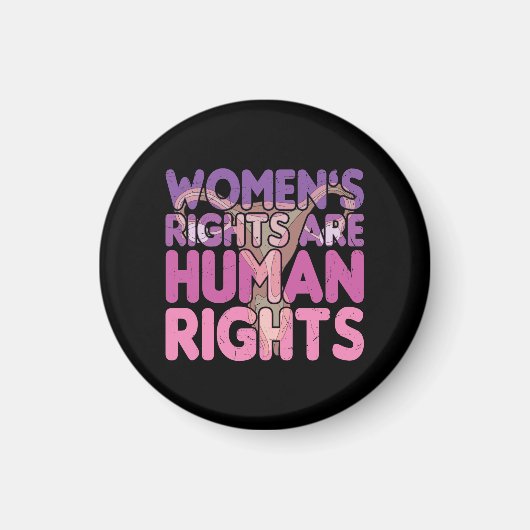 女性の権利は人権である | Pro-choice マグネット (正面)