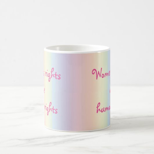 女性の権利は人権レインボーマグ コーヒーマグカップ (中央)