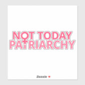 女性の権利フェミニスト – 今日ではない家父長制2 シール (シート)