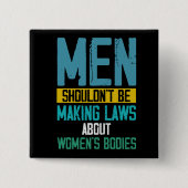 女性の権利、プロチョイス抗議ボタン 缶バッジ (正面)