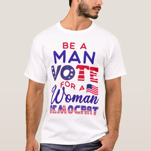女性の民主党員に投票する男であユニセックスる Tシャツ (正面)