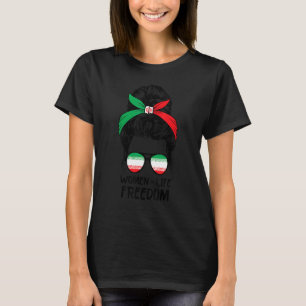 女性の生活の自由フリーイランMessy Bunイラン国旗 Tシャツ
