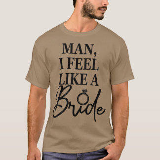 女性の男性、私は感じ花嫁、バチェロレッテの部分が好き Tシャツ