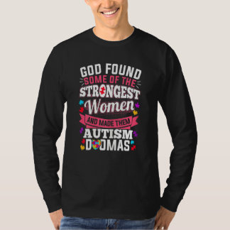 女性の神はいくつかの最強の女性の自閉症の運命を見つけた Tシャツ