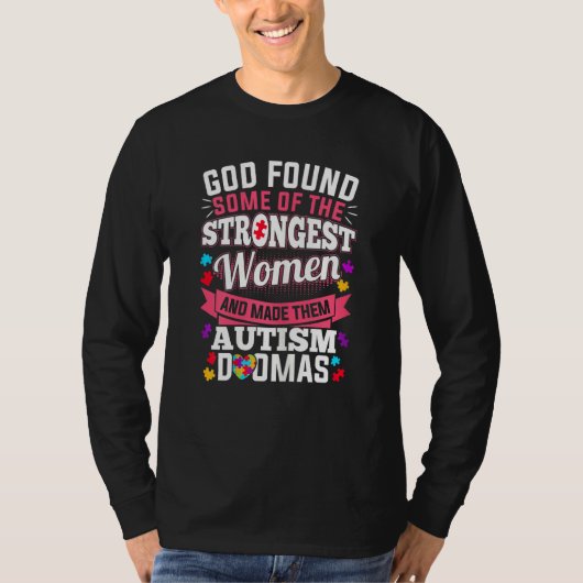 女性の神はいくつかの最強の女性の自閉症の運命を見つけた Tシャツ (正面)