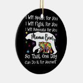 女性の自閉症ママ私はアドボカッ話トと戦う セラミックオーナメント (右)