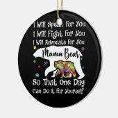 女性の自閉症ママ私はアドボカッ話トと戦う セラミックオーナメント (左)
