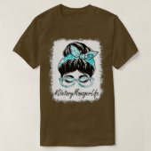 女性の食事のマネージャーMessy Bun Bleached World He Tシャツ (デザイン正面)