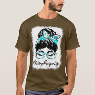 女性の食事のマネージャーMessy Bun Bleached World He Tシャツ