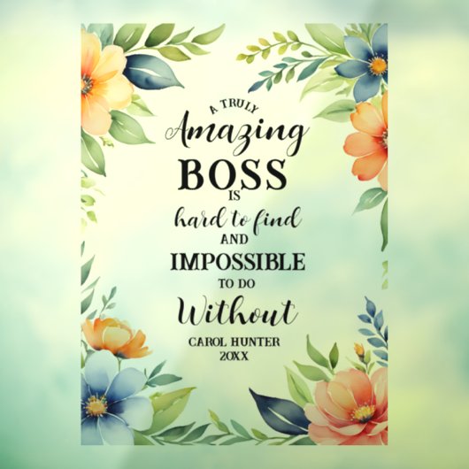 女性の驚くべきボス最高の、感謝していボスの徴候 ウィンドウサイン (シート3)