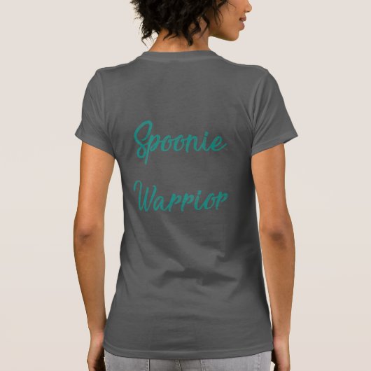 女性の"Spoonieの戦士のような戦い"のジャージーのティー Tシャツ (裏面)
