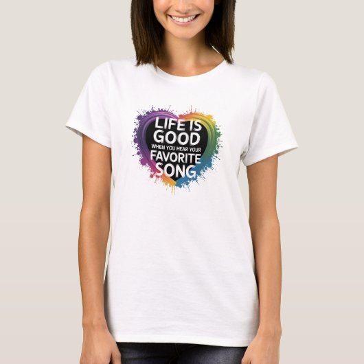 女性のTシャツの生活が良いとき..... Tシャツ (正面)
