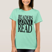 女性のTシャツを読むことを行っている読者 Tシャツ (正面)