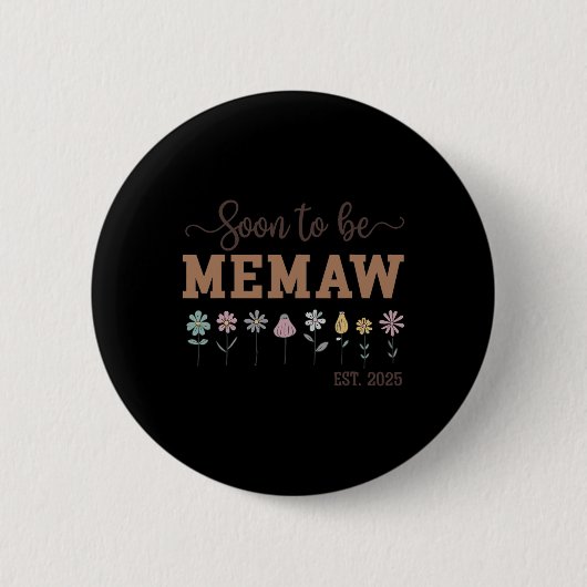 女性はすぐにMemaw 2025レトロに昇格Mem 缶バッジ (正面)