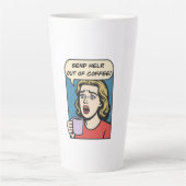 女性はコーヒーをコーヒーから救済出す必要がある カフェラテマグ (正面)