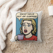 女性はコーヒーをコーヒーから救済出す必要がある クッション (ブランケット)