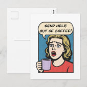女性はコーヒーをコーヒーから救済出す必要がある ポストカード (正面/裏面)