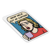 女性はコーヒーをコーヒーから救済出す必要がある マグネット (右側)