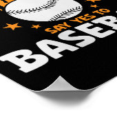 女性はドラッグにノーと言う野球インスピラへのYes ポスター (角)