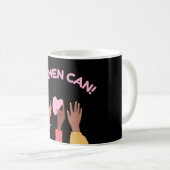 女性はフェミニストになれる コーヒーマグカップ (正面右)