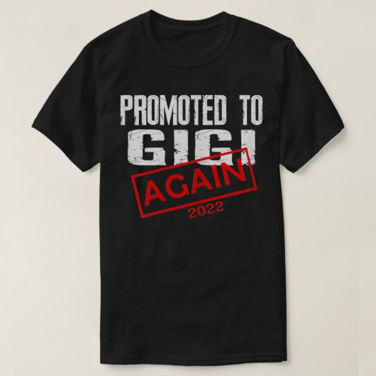 女性は再びギギ2022妊娠に昇進 Tシャツ (デザイン正面)
