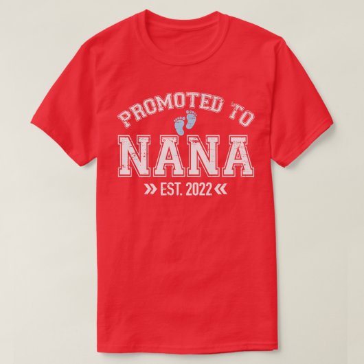 女性は初めてMom GraのためにNana 2022に昇進 Tシャツ (デザイン正面)
